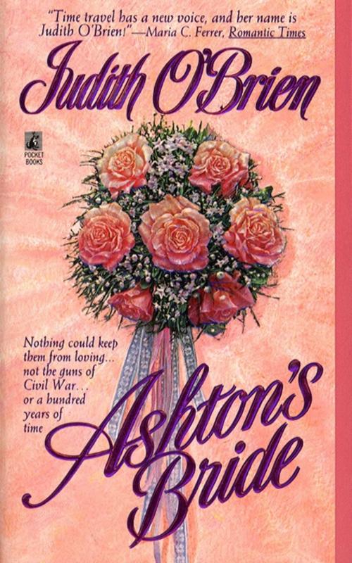 Cover of the book Ashton's Bride by Judith O'Brien, Pocket Books