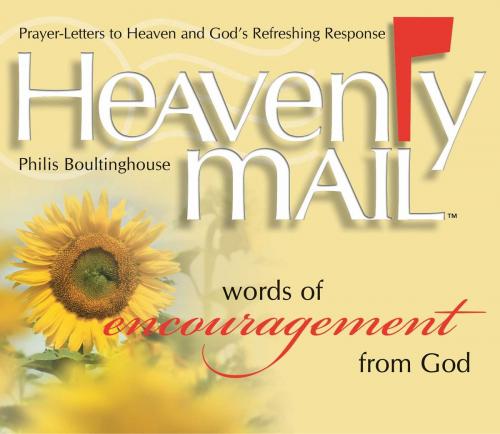 Cover of the book Heavenly Mail/Words/Encouragment by Philis Boultinghouse, Howard Books