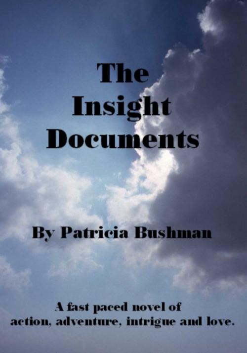 Cover of the book The Insight Documents by Patricia Bushman, Patricia Bushman