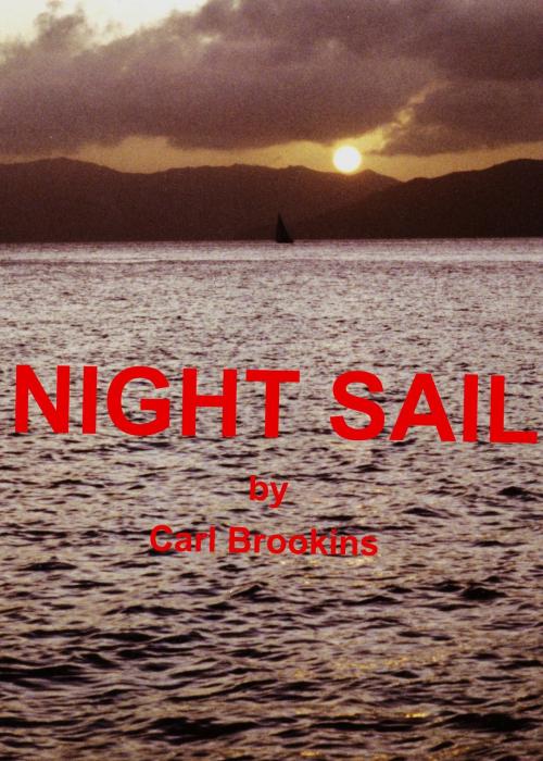 Cover of the book Night Sail by Carl Brookins, Carl Brookins
