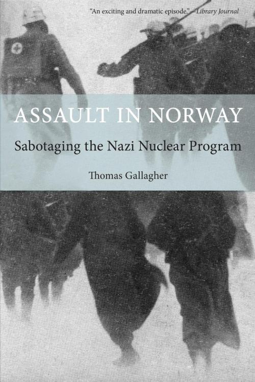 Cover of the book Assault in Norway by Thomas Gallagher, Lyons Press
