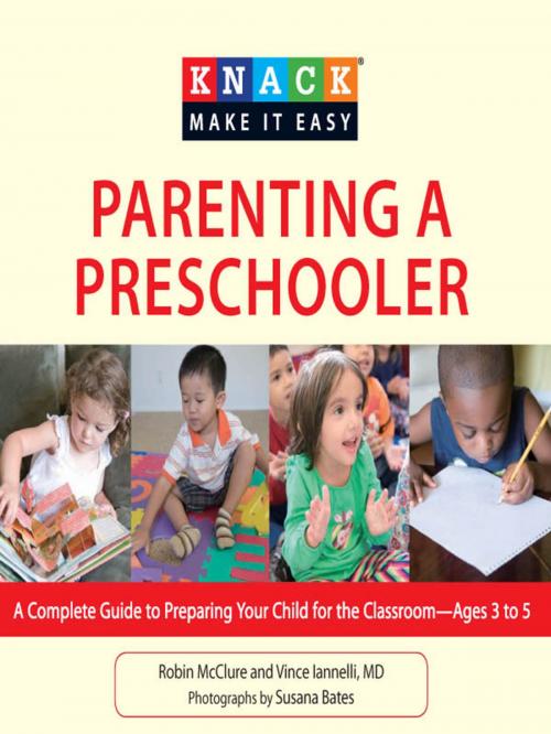 Cover of the book Knack Parenting a Preschooler by Vincent Iannelli, MD, Susana Bates, Robin McClure, Knack