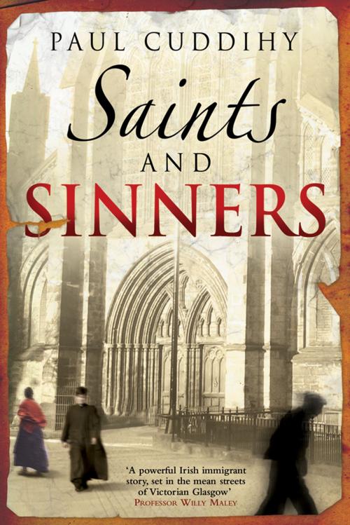 Cover of the book Saints and Sinners by Paul Cuddihy, Black & White Publishing