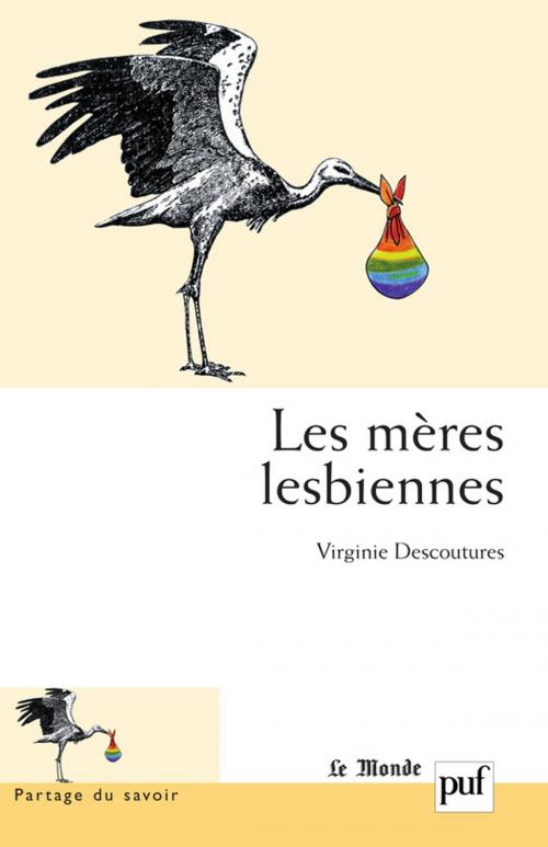 Cover of the book Les mères lesbiennes by Virginie Descoutures, Presses Universitaires de France