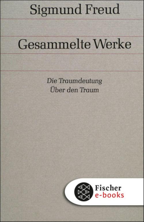 Cover of the book Die Traumdeutung / Über den Traum by Sigmund Freud, FISCHER E-Books