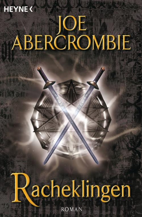 Cover of the book Racheklingen by Joe Abercrombie, Heyne Verlag