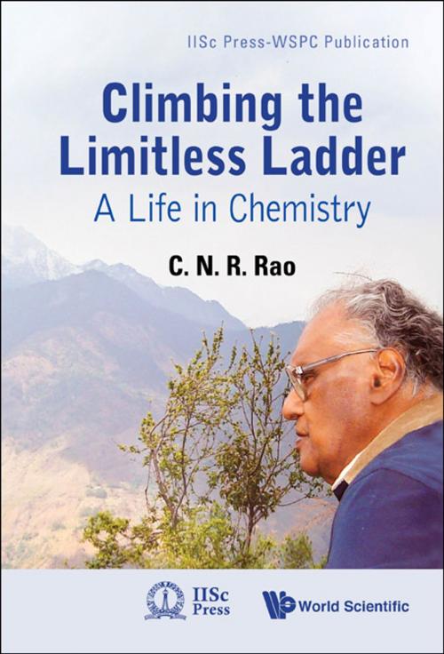 Cover of the book Climbing the Limitless Ladder by C N R Rao, World Scientific Publishing Company