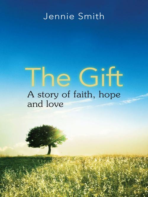 Cover of the book The Gift by Jennie Smith, Armour Publishing