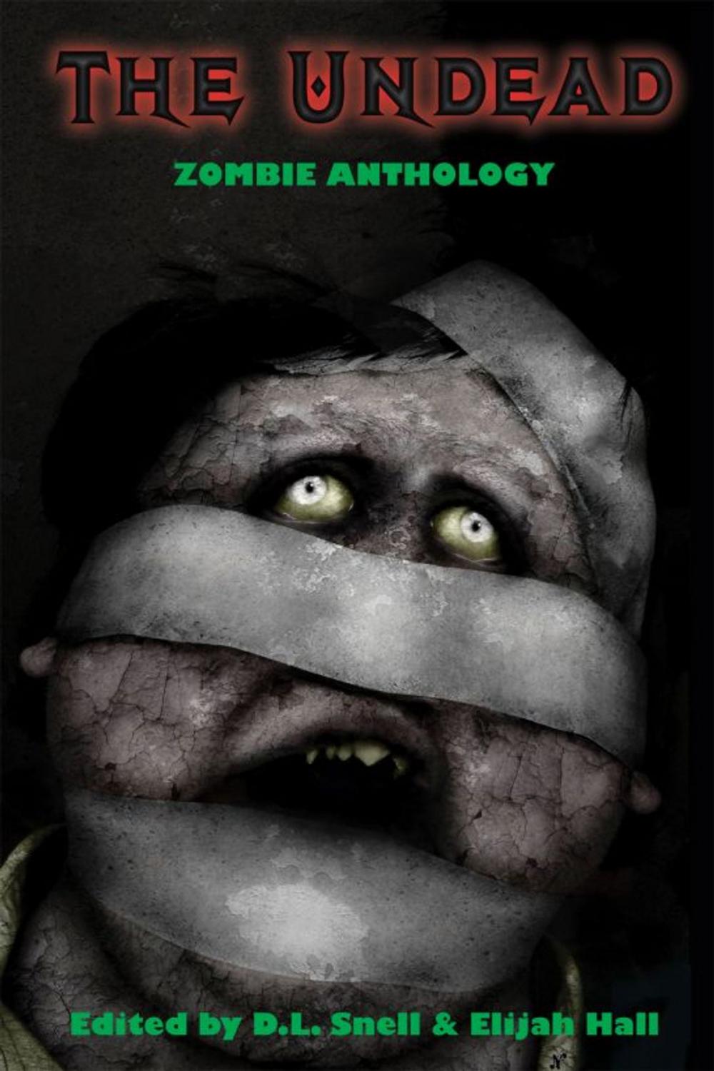 Big bigCover of The Undead: Zombie Anthology