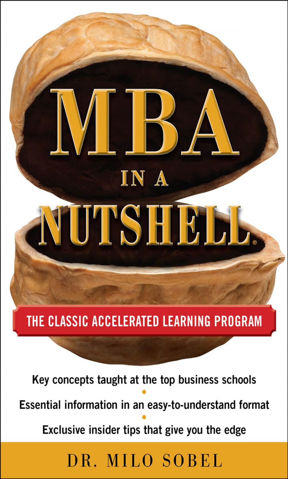 Big bigCover of MBA in a Nutshell: The Classic Accelerated Learner Program