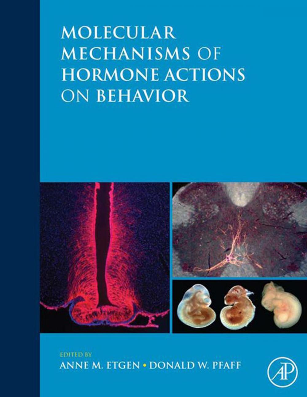 Big bigCover of Molecular Mechanisms of Hormone Actions on Behavior