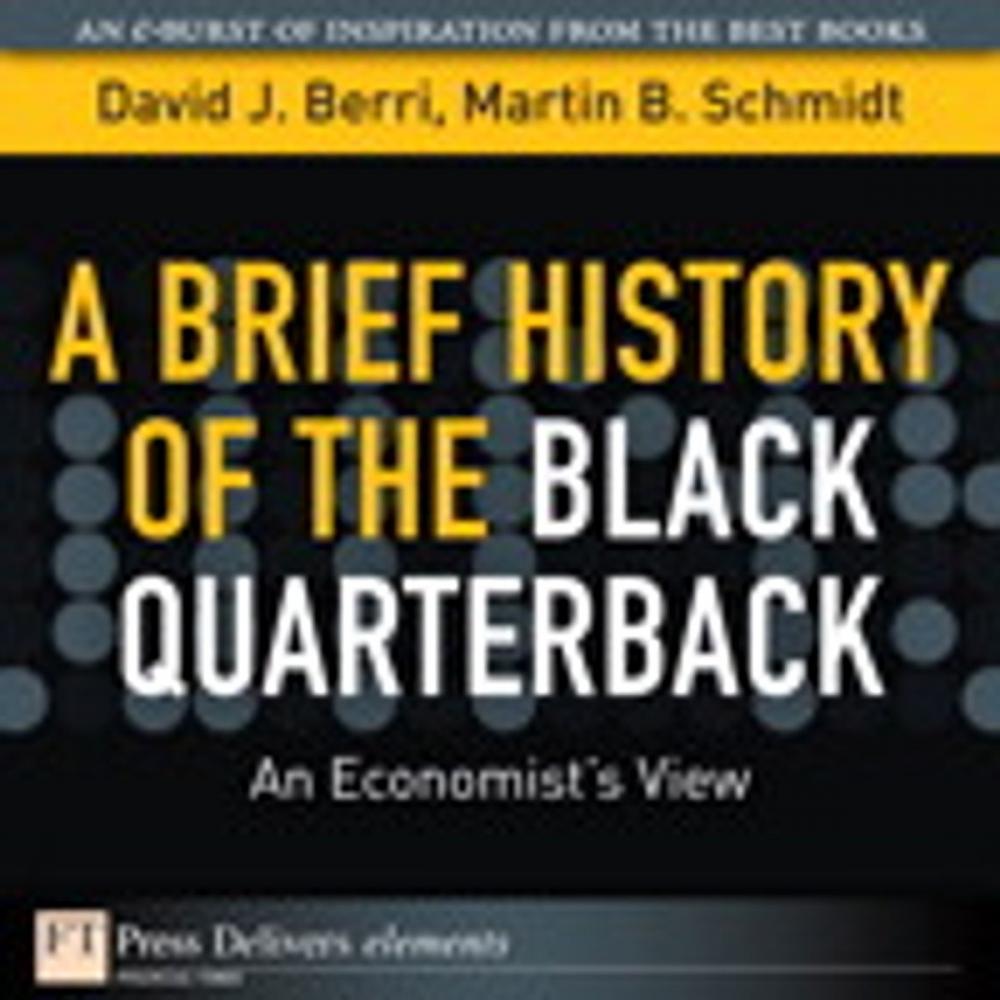 Big bigCover of A Brief History of the Black Quarterback