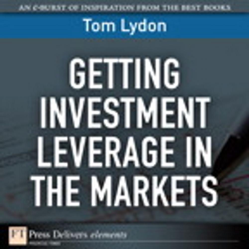 Big bigCover of Getting Investment Leverage in the Markets