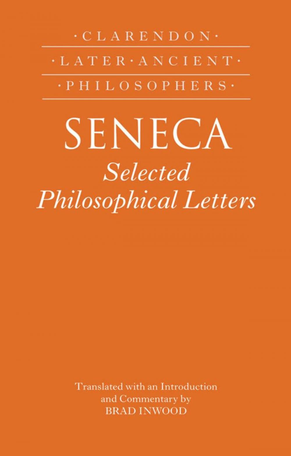 Big bigCover of Seneca: Selected Philosophical Letters