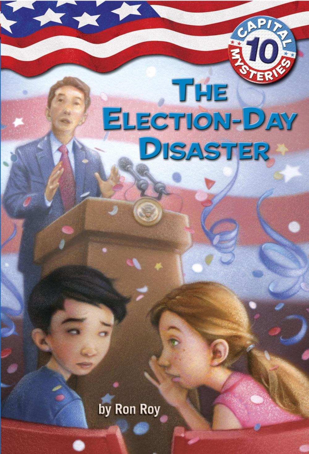 Big bigCover of Capital Mysteries #10: The Election-Day Disaster