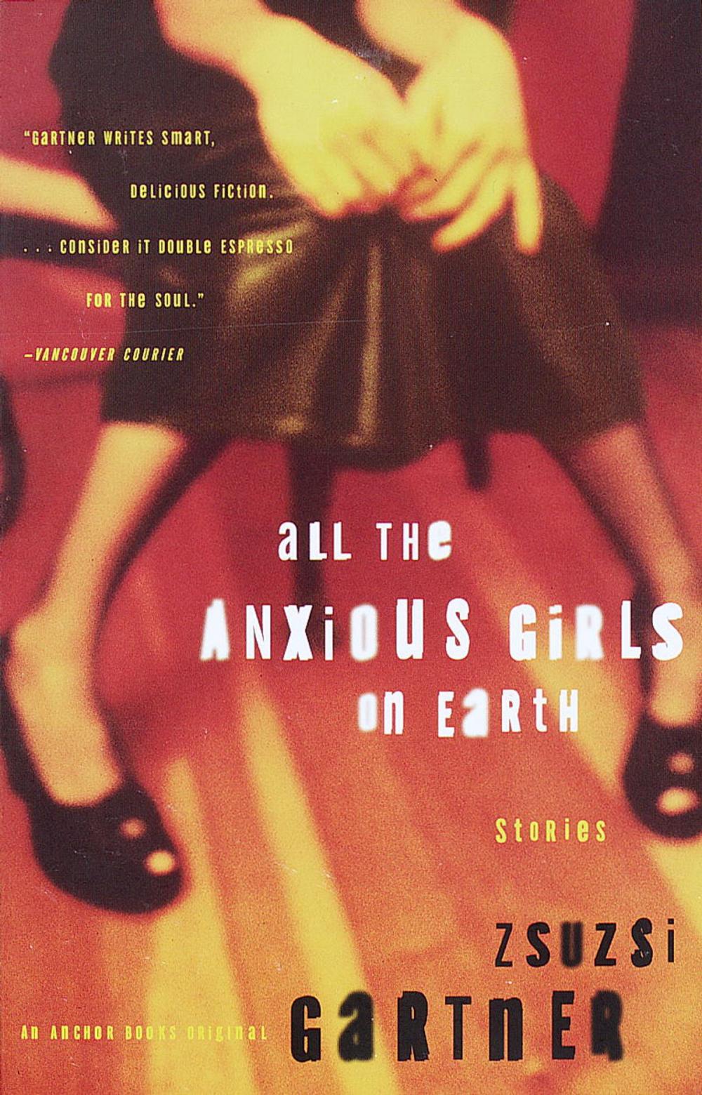 Big bigCover of All the Anxious Girls on Earth