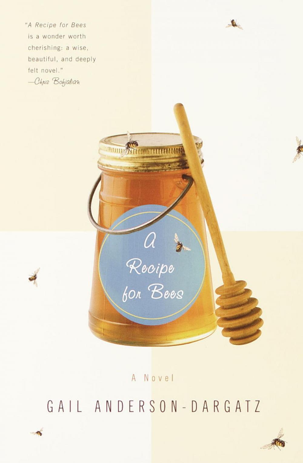 Big bigCover of A Recipe for Bees