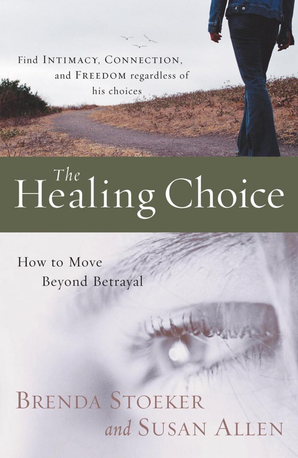 Big bigCover of The Healing Choice