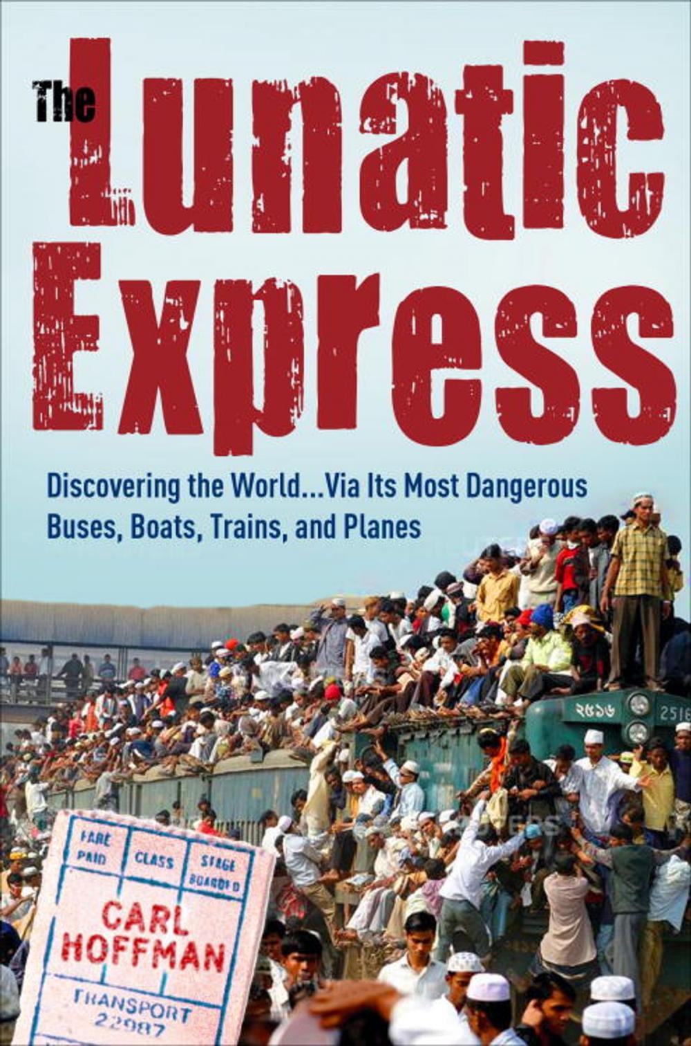 Big bigCover of The Lunatic Express