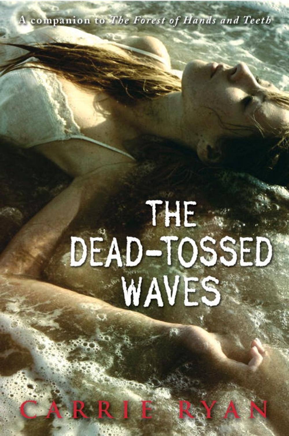 Big bigCover of The Dead-Tossed Waves