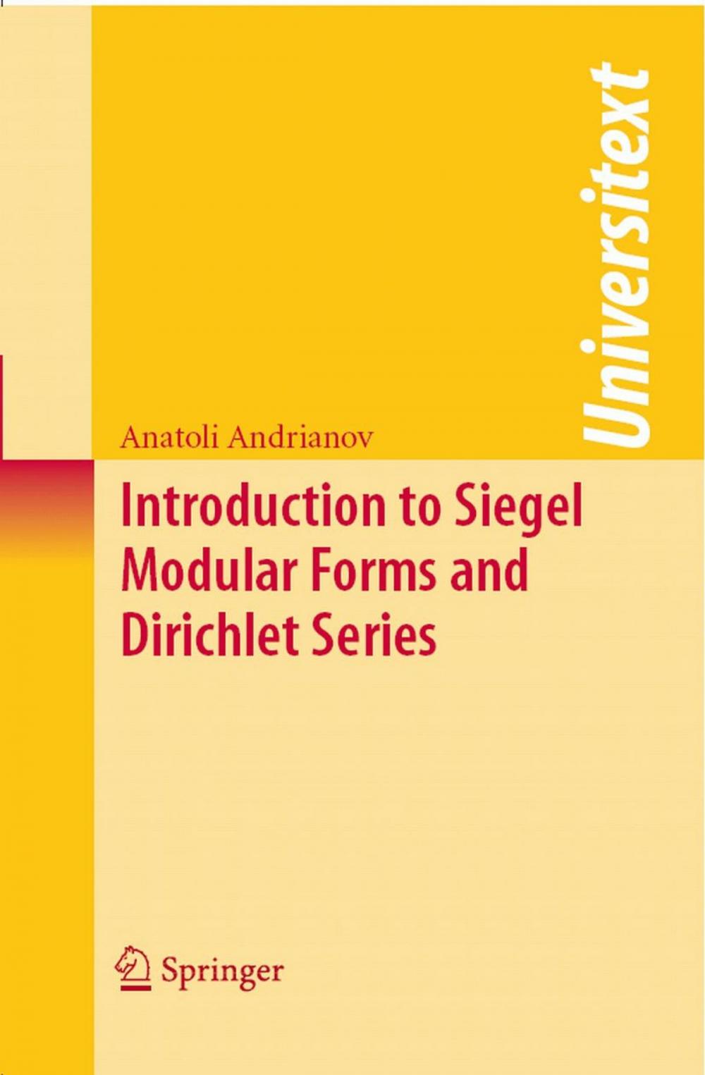 Big bigCover of Introduction to Siegel Modular Forms and Dirichlet Series