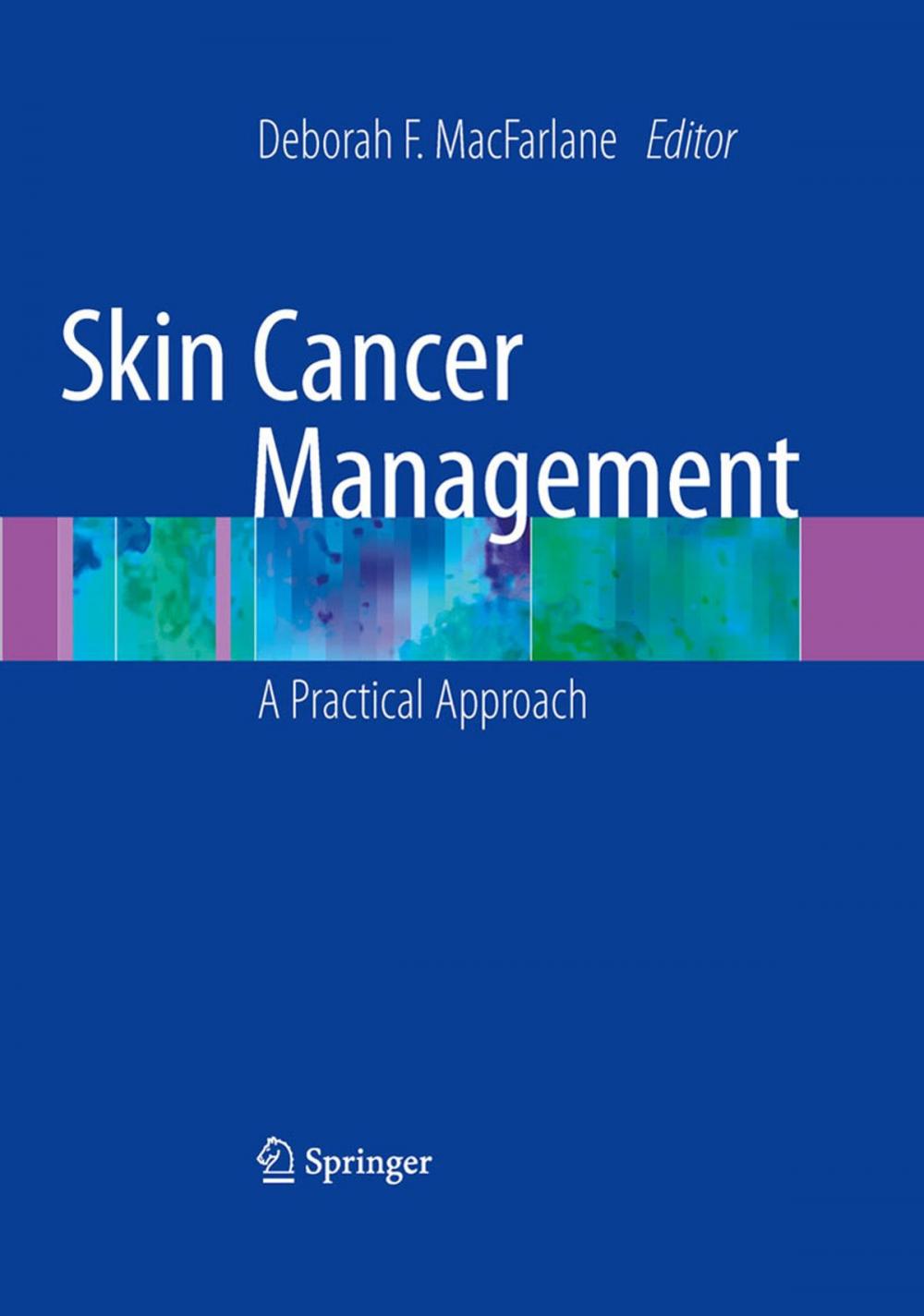 Big bigCover of Skin Cancer Management