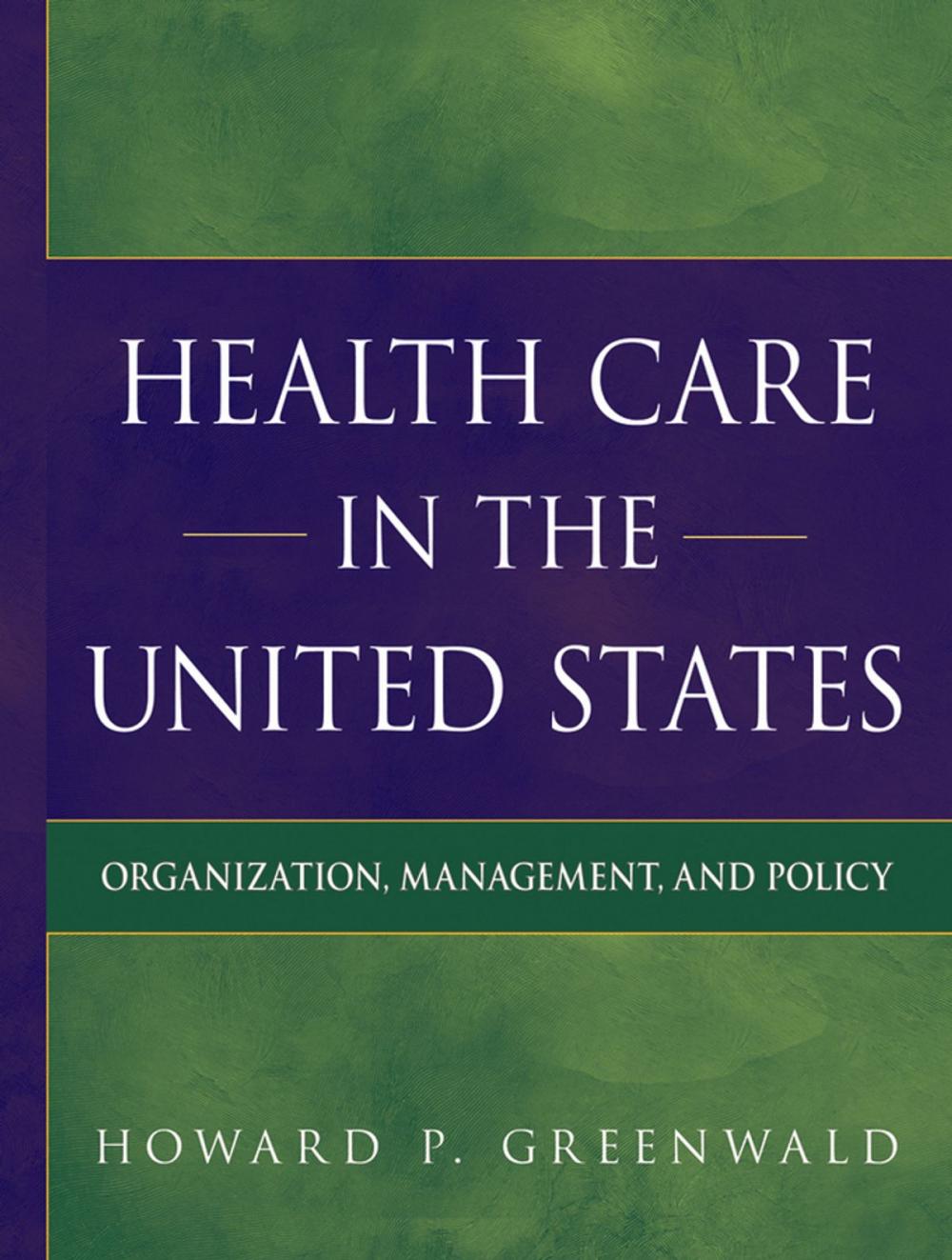 Big bigCover of Health Care in the United States