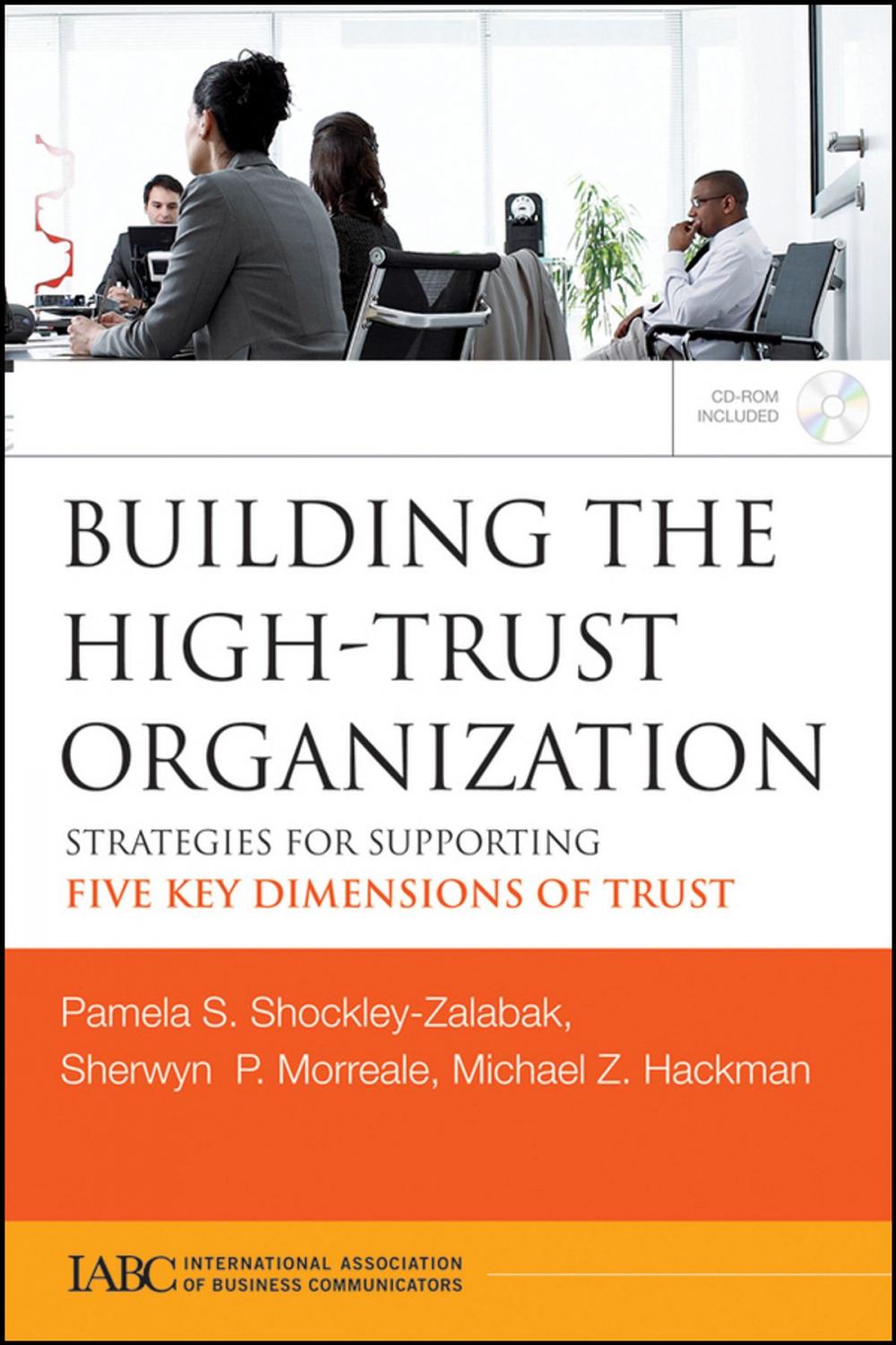 Big bigCover of Building the High-Trust Organization