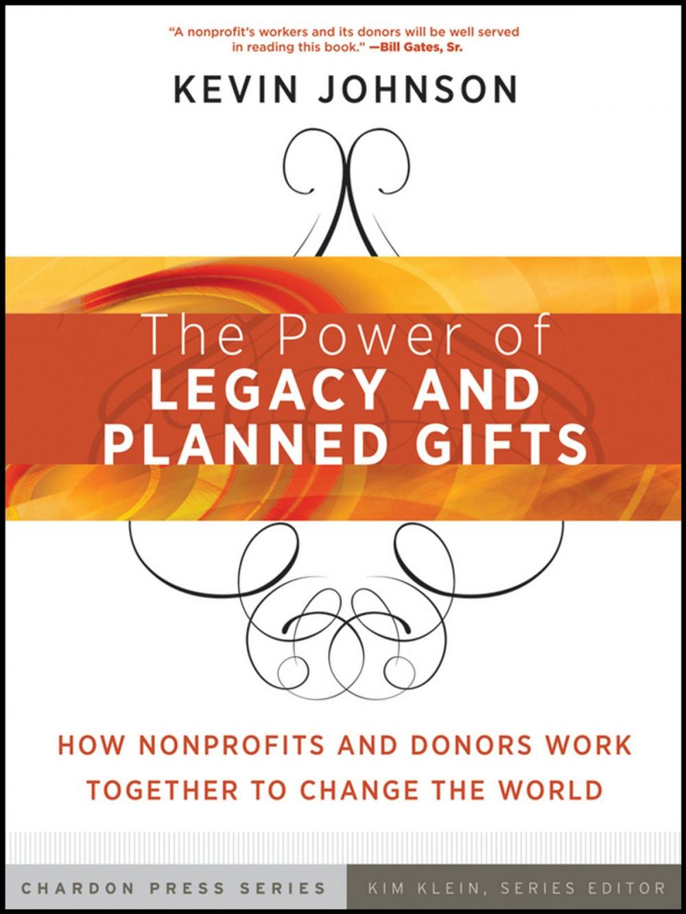 Big bigCover of The Power of Legacy and Planned Gifts