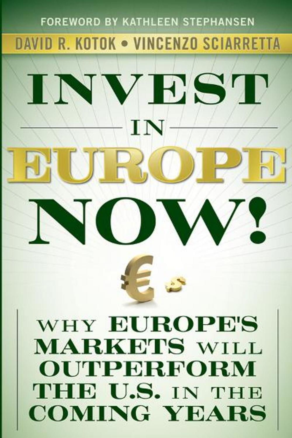 Big bigCover of Invest in Europe Now!