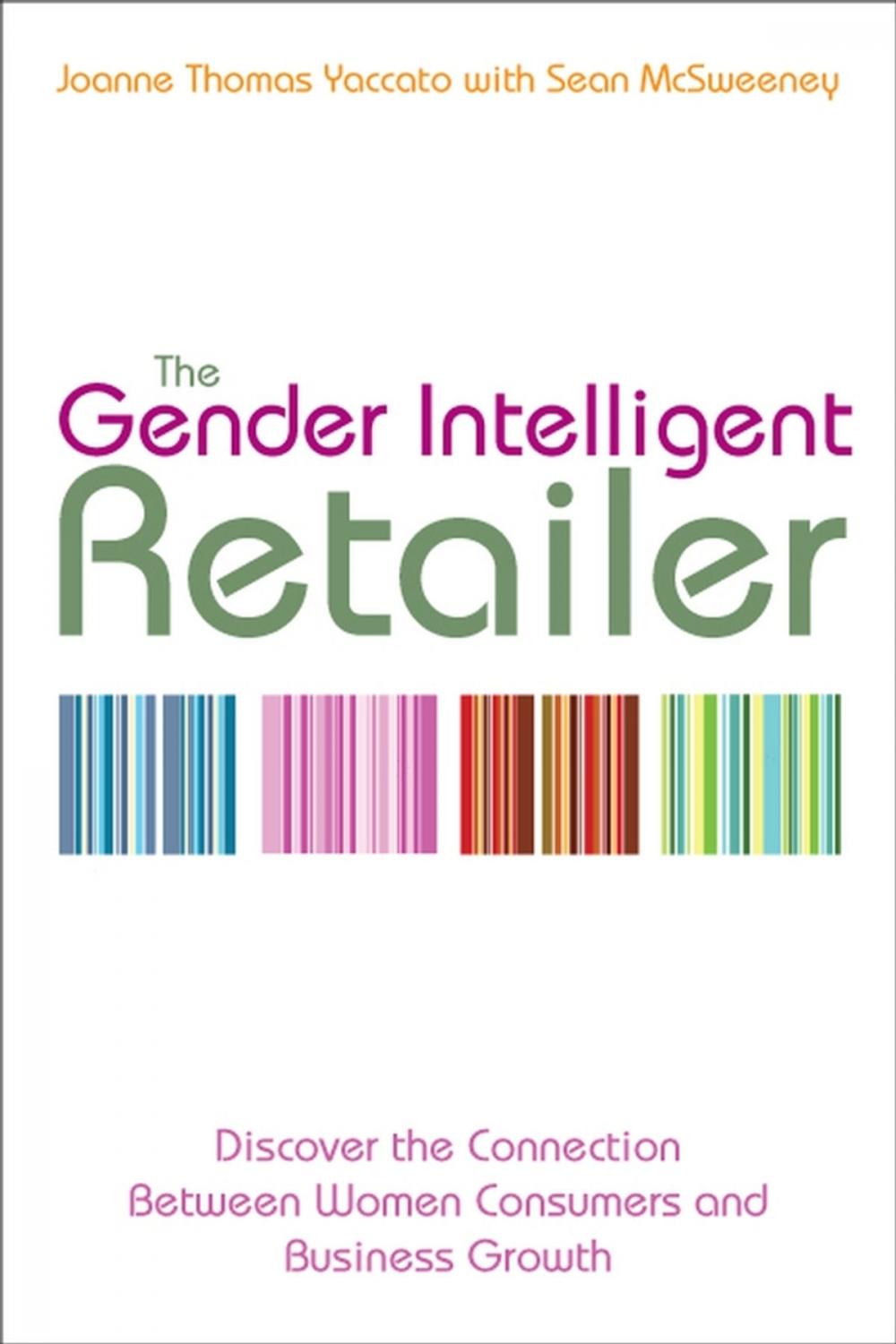 Big bigCover of The Gender Intelligent Retailer