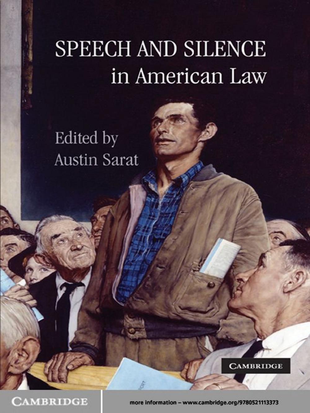 Big bigCover of Speech and Silence in American Law