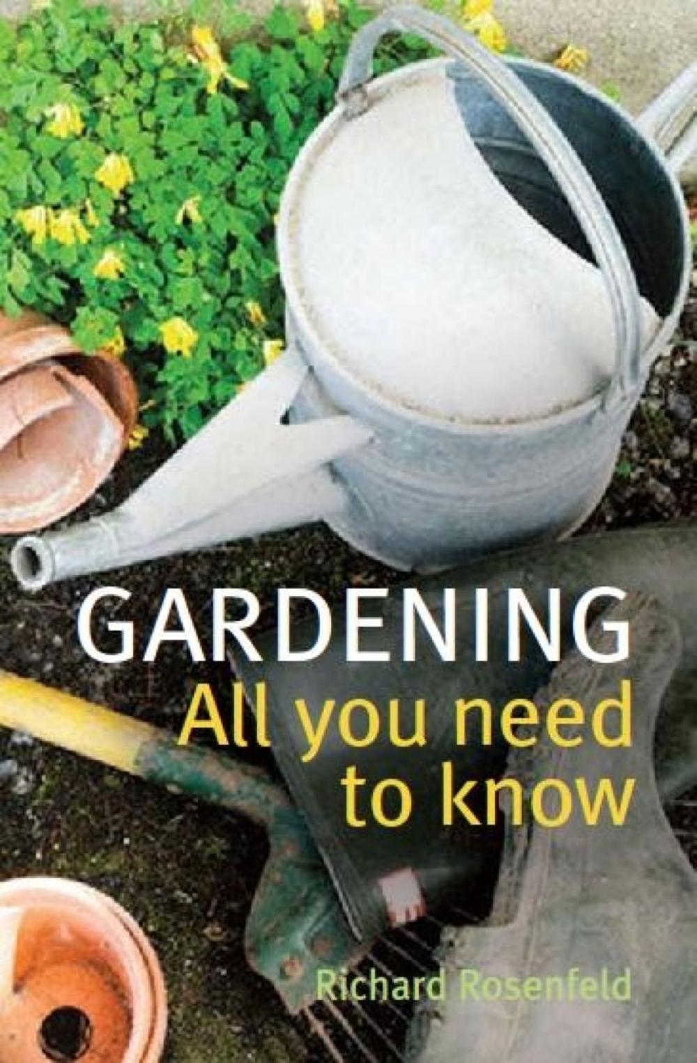 Big bigCover of Gardening: All You Need to Know