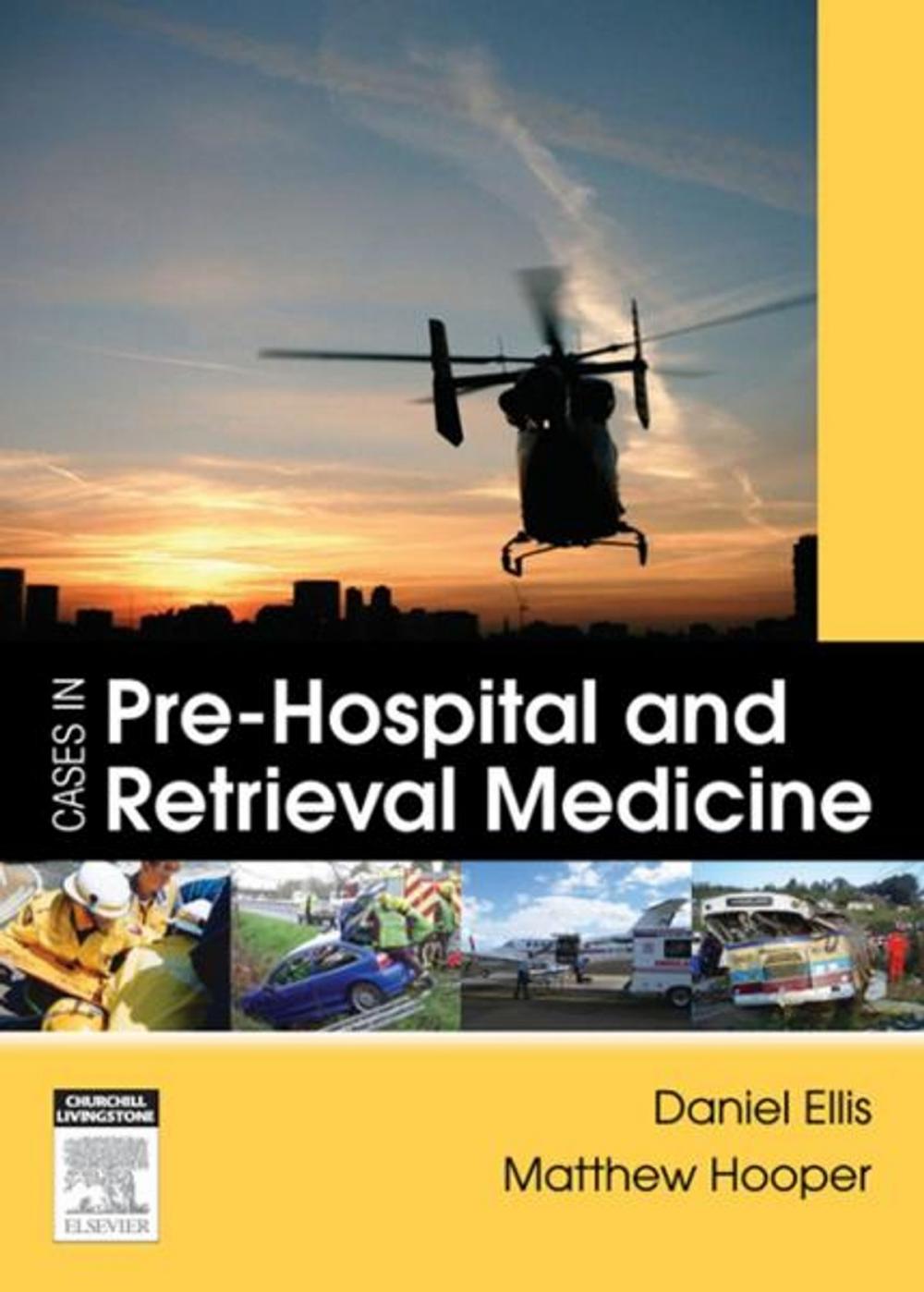 Big bigCover of Cases in Pre-hospital and Retrieval Medicine