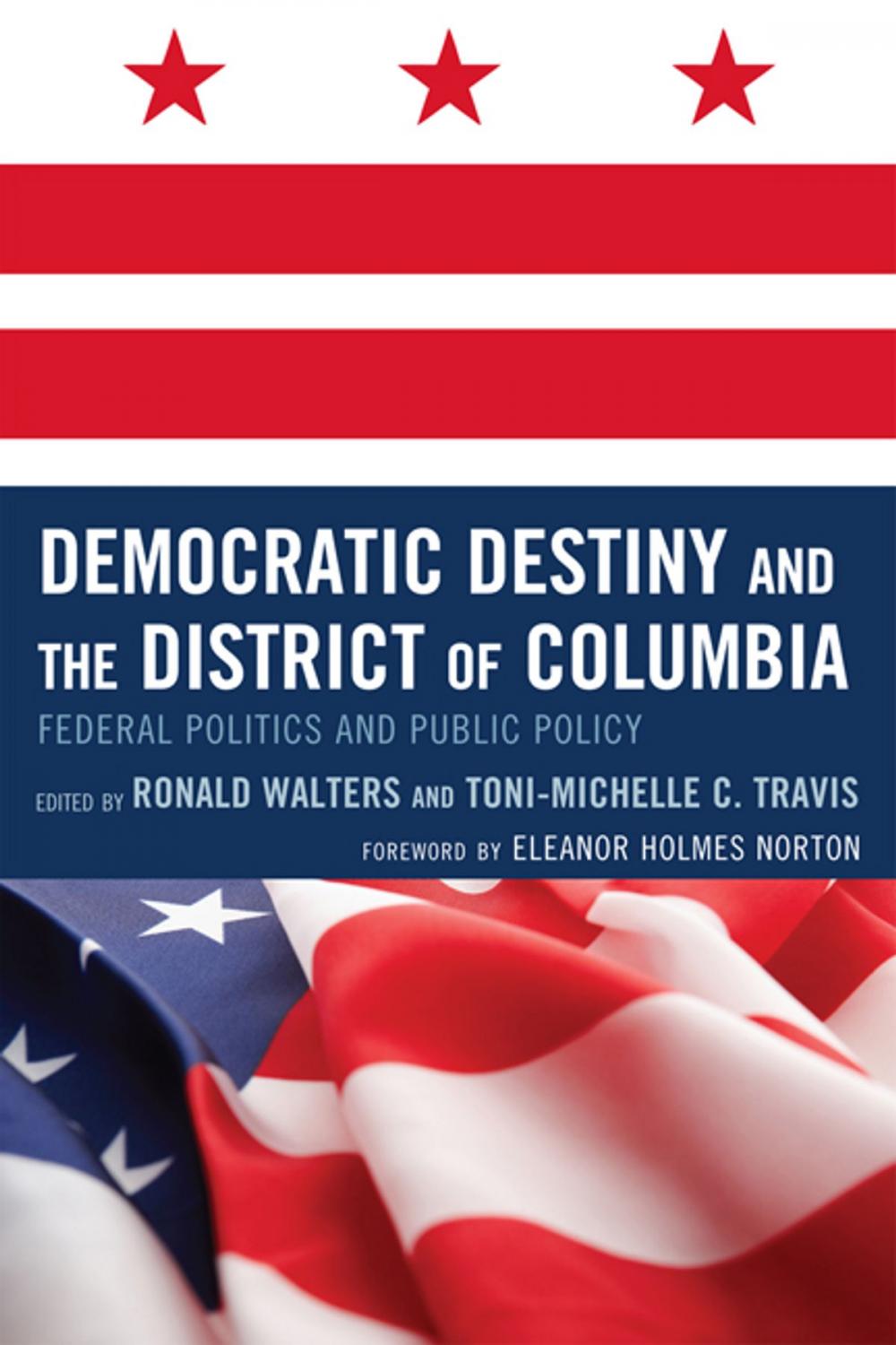 Big bigCover of Democratic Destiny and the District of Columbia