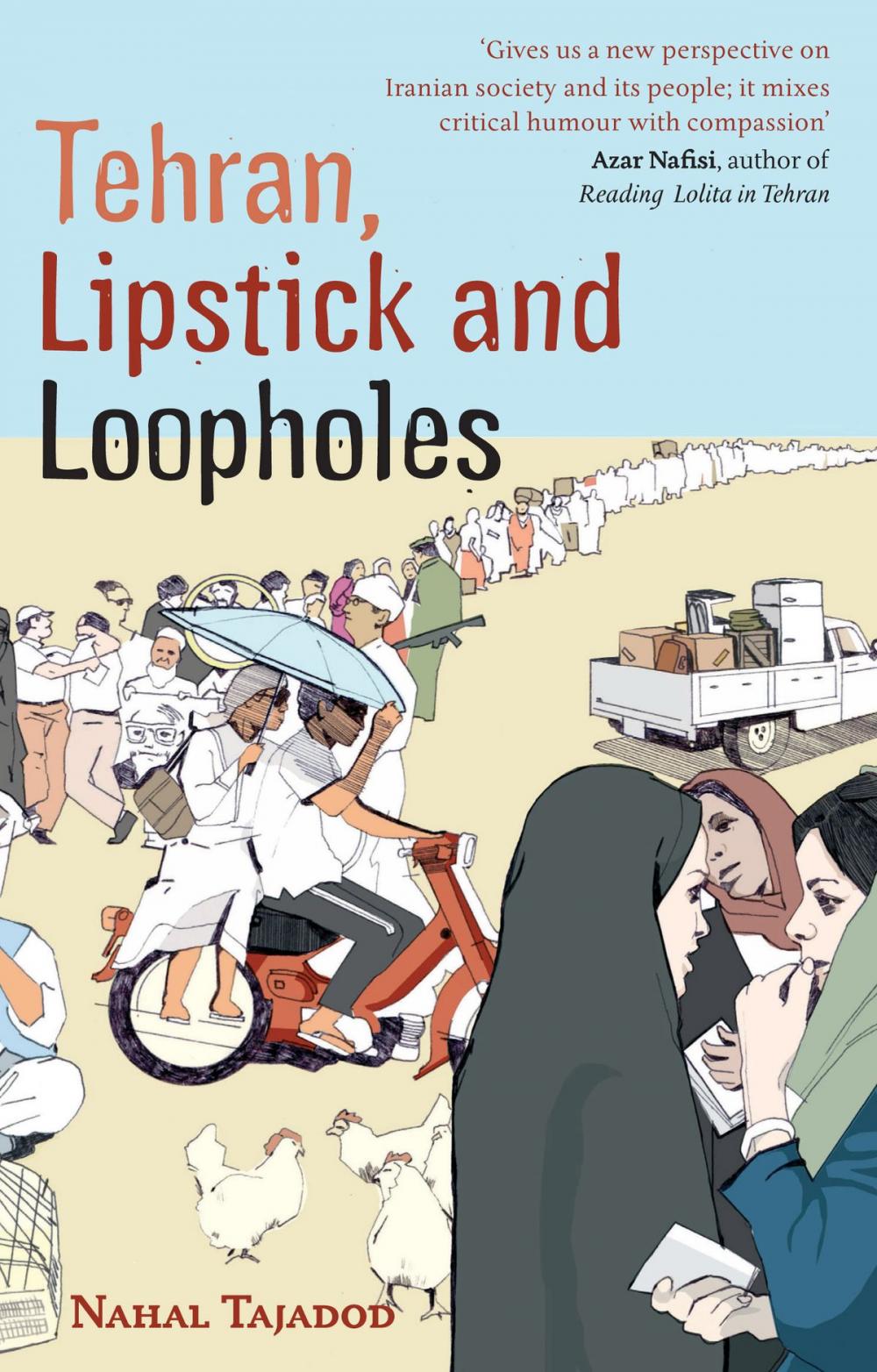 Big bigCover of Tehran, Lipstick and Loopholes