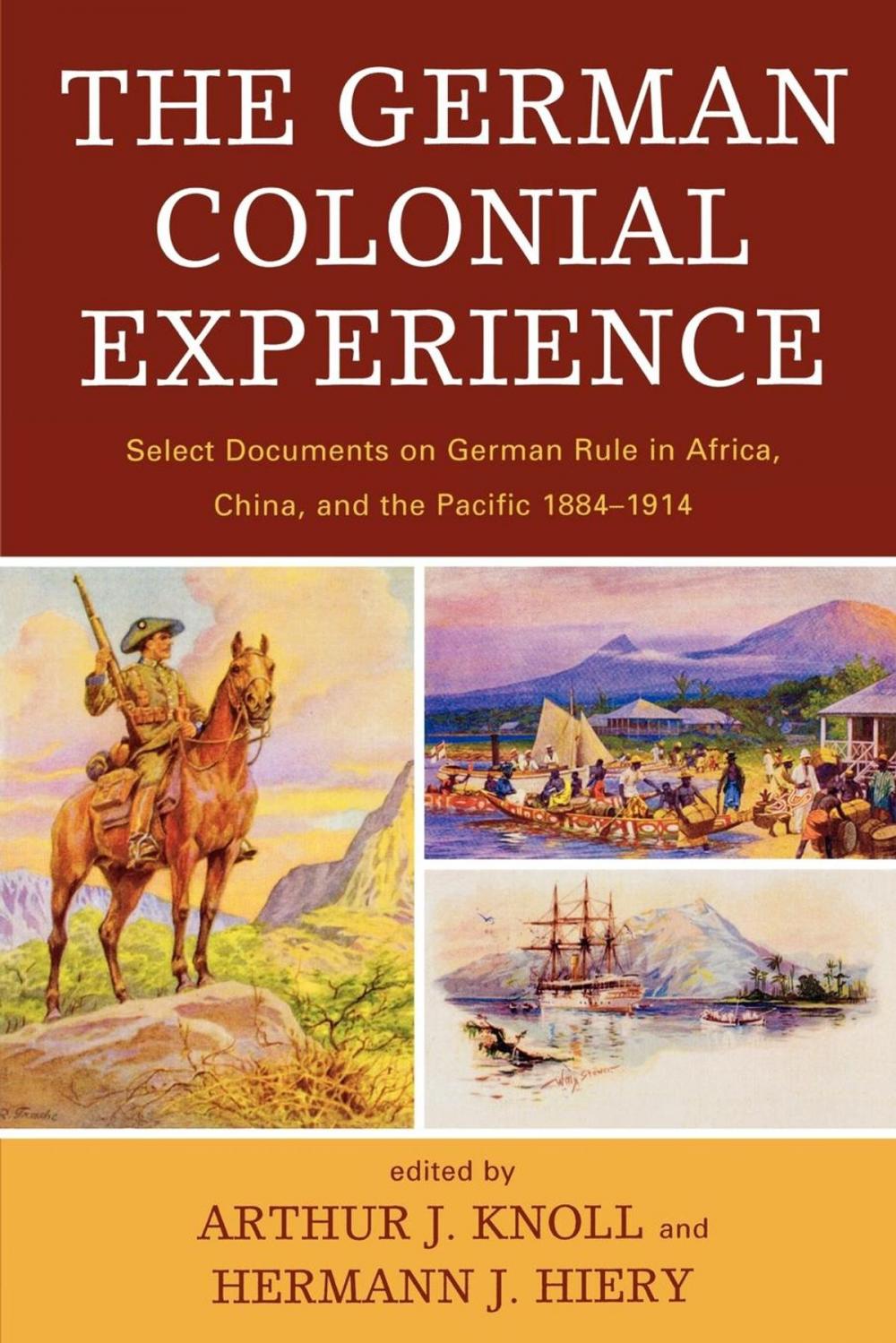 Big bigCover of The German Colonial Experience