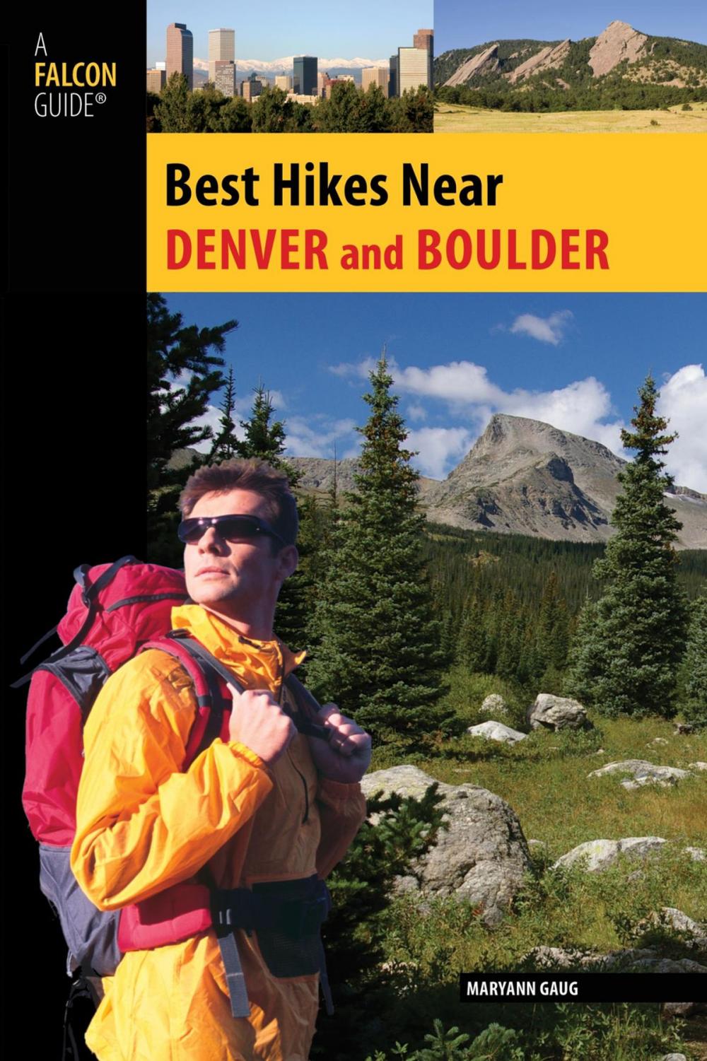 Big bigCover of Best Hikes Near Denver and Boulder