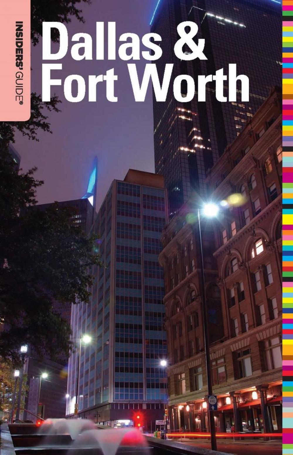 Big bigCover of Insiders' Guide® to Dallas & Fort Worth