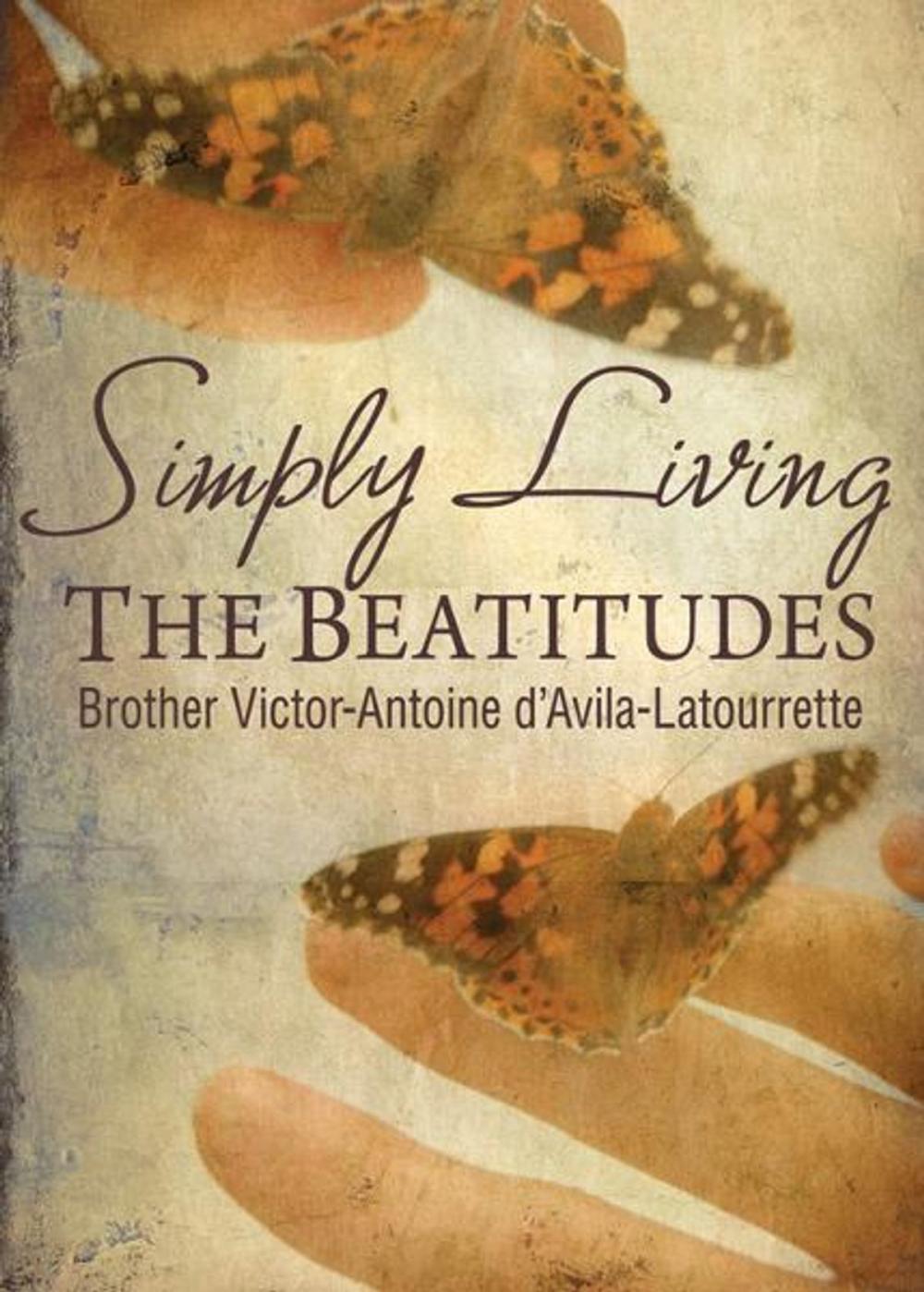 Big bigCover of Simply Living the Beatitudes