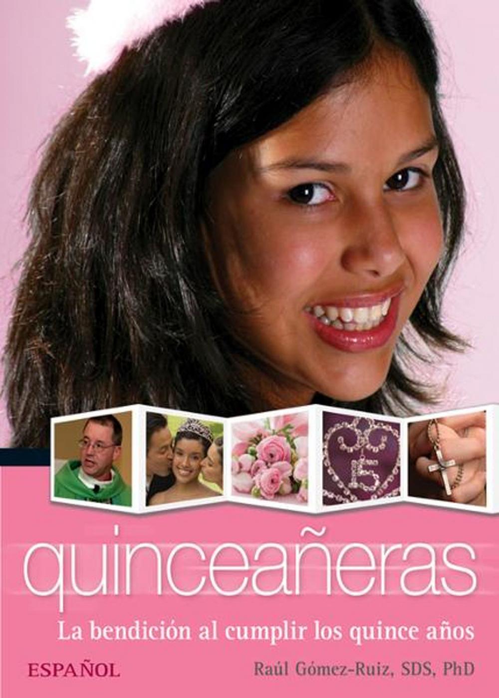 Big bigCover of Quinceañeras