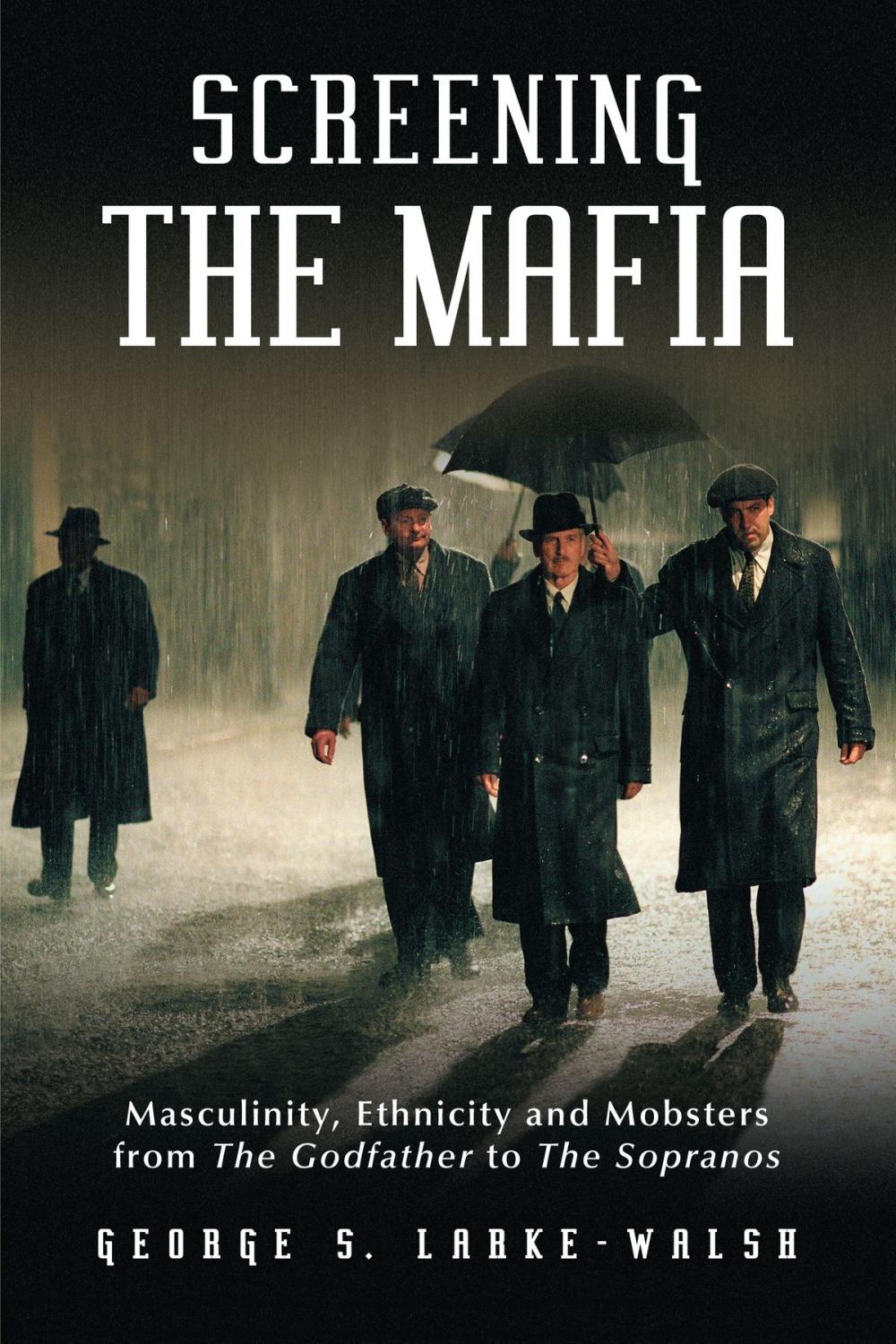 Big bigCover of Screening the Mafia