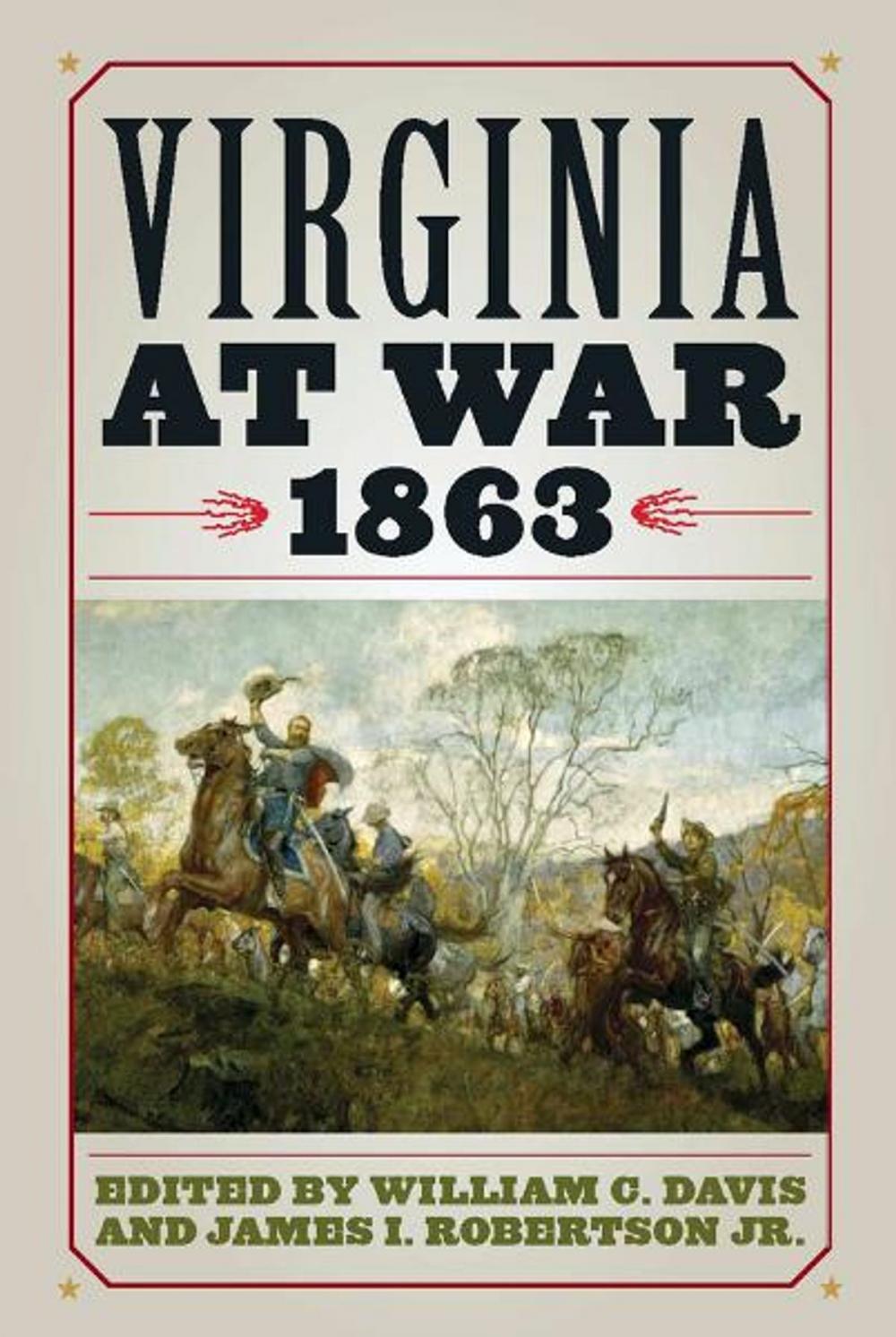 Big bigCover of Virginia at War, 1863