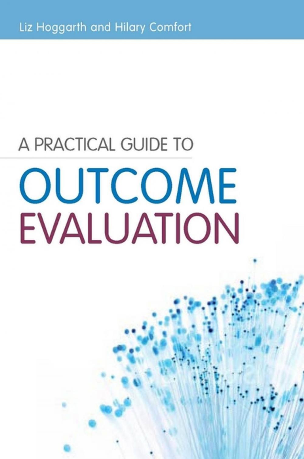 Big bigCover of A Practical Guide to Outcome Evaluation