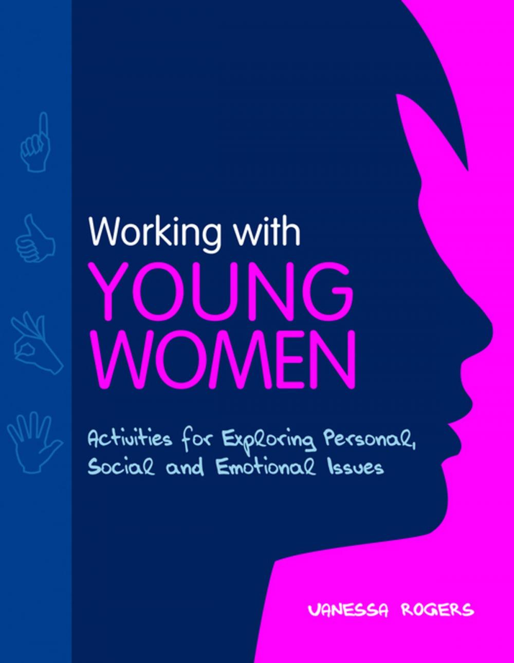 Big bigCover of Working with Young Women