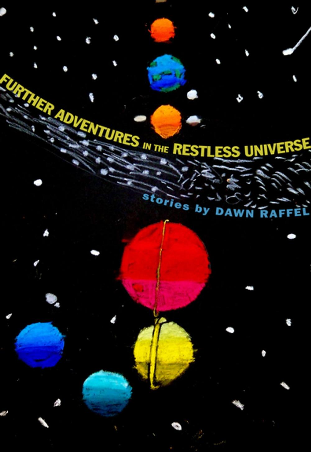 Big bigCover of Further Adventures in the Restless Universe