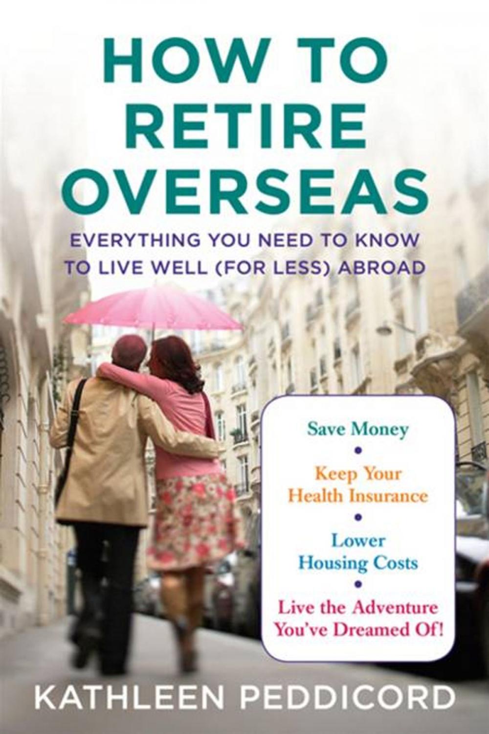 Big bigCover of How to Retire Overseas