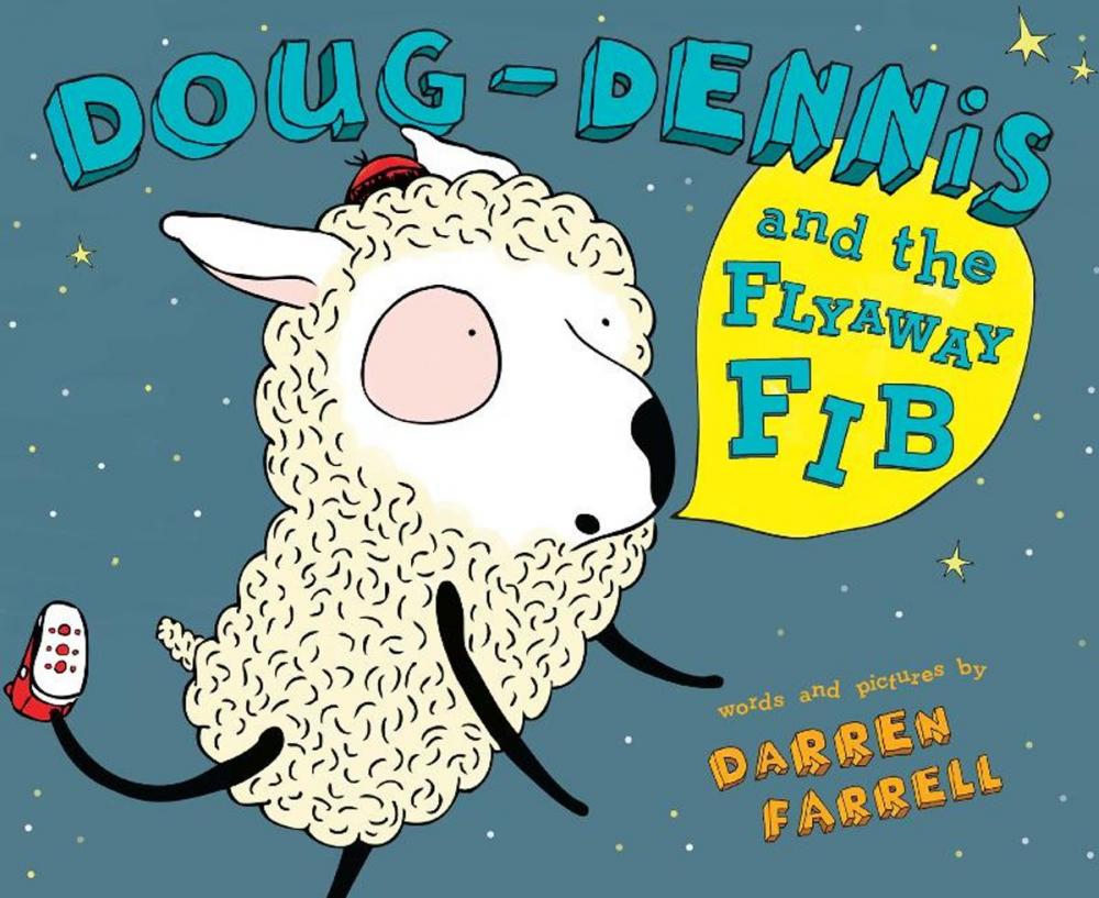 Big bigCover of Doug-Dennis and the Flyaway Fib