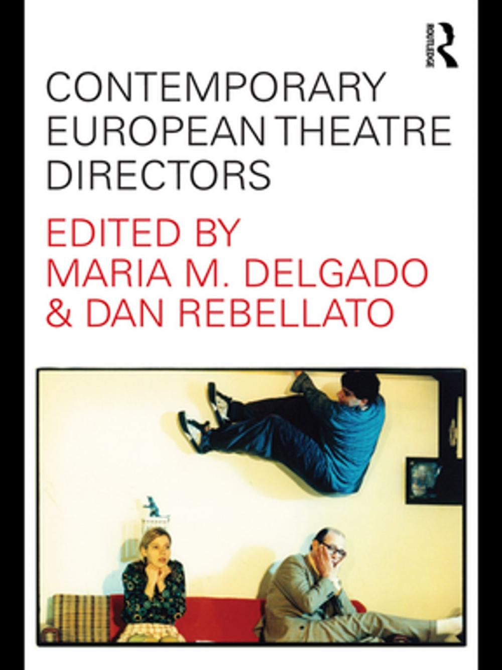 Big bigCover of Contemporary European Theatre Directors