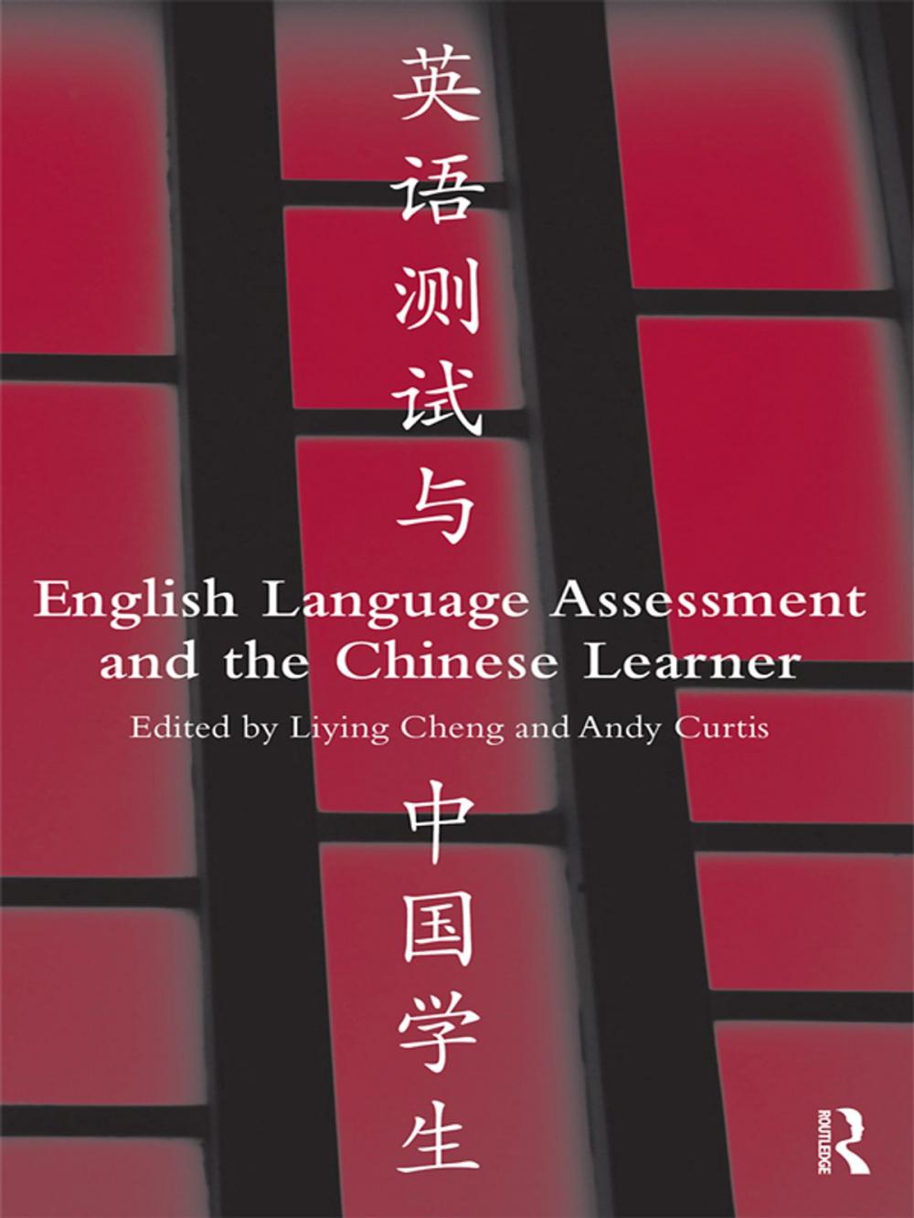 Big bigCover of English Language Assessment and the Chinese Learner